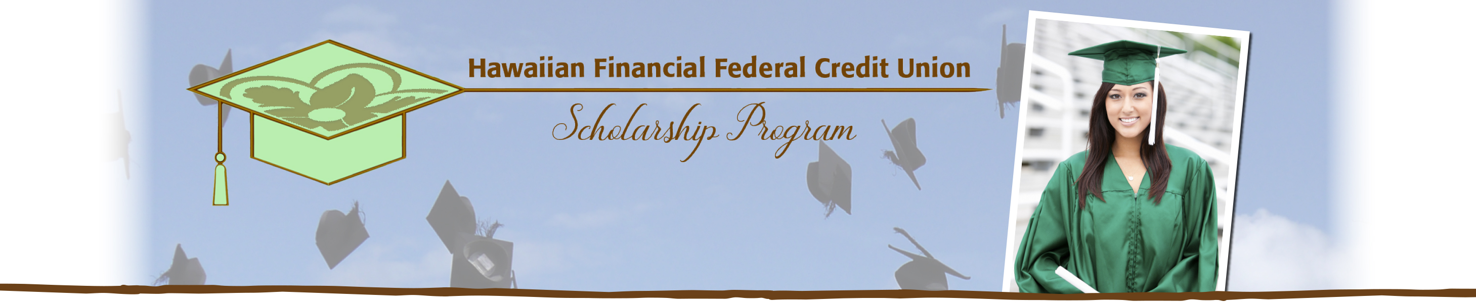 Hawaiian Financial Federal Credit Union Scholarship Program